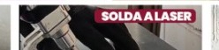Solda a laser portátil em ação